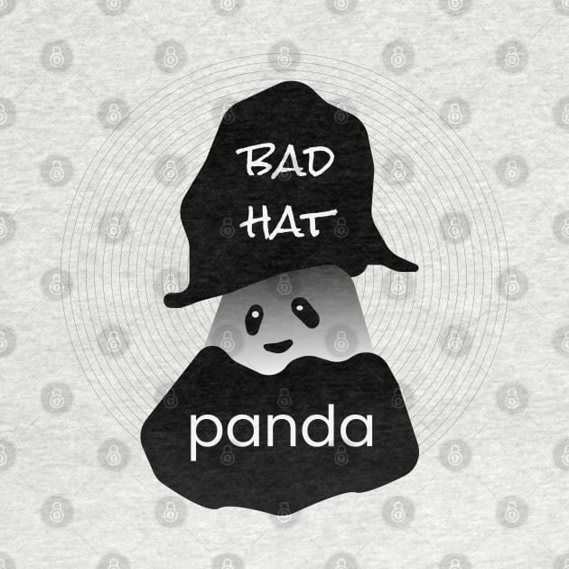 Bad Hat Panda - Funny Panda Design by Davey's Designs